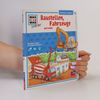 Autorenkollektiv Baustellen, Fahrzeuge und mehr