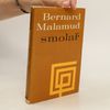 Bernard Malamud Smolař