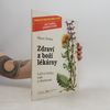 Maria Treben Zdraví z boží lékárny