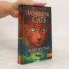 Erin Hunter Warrior Cats. In die Wildnis