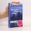 Heinz Günther Konsalik Das Lied der schwarzen Berge