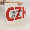 Miroslav Singer Česká měna: Panteon českých bankovek = Czech currency: The pantheon of Czech banknotes : 1993-2011
