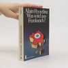 Alain Peyrefitte Was wird aus Frankreich?