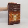 Maurice Philip Remy Mythos Bernsteinzimmer
