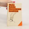 Murilo Rubião Dům U červené slunečnice