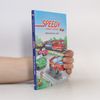 Speedy, závodní autíčko. Dobrodružný výlet