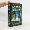 Jeffery Deaver Rozbité okno