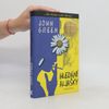 John Green Hledání Aljašky
