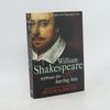 Peter Ackroyd A Brief Guide to William Shakespeare