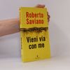 Roberto Saviano Vieni via con me