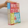 Zadie Smith White teeth