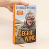 Reinhold Messner Gegenwind
