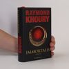 Raymond Khoury Immortalis
