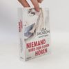 Lisa Jackson Niemand wird dein Flehen hören