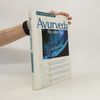 Ernst Schrott Ayurveda für jeden Tag