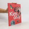 Autorenkollektiv Kids Only