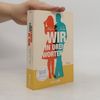 Wir in drei Worten