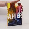 Anna Todd After. Un cuore in mille pezzi
