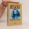 Brigitte Hamann Rudolf : Kronprinz und Rebell