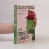 Colin Cotterill The Coroner's Lunch. Dr. Siri und seine Toten, englische Ausgabe