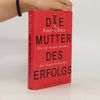 Amy Chua Die Mutter des Erfolgs