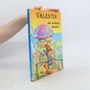 Autorenkollektiv Valentin der verliebte Wichtel