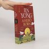 Anna Holmwood Legends of the Condor Heroes - 1: A Hero Born