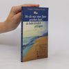 Margaret Fishback Powers Wo du nur eine Spur gesehen hast, da habe ich dich getragen