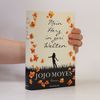 Jojo Moyes Mein Herz in zwei Welten