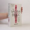 Jen Gunter The Vagina Bible