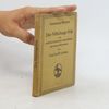 Wolfgang Golther Der Nibelunge Nôt in Auswahl und mittelhochdeutsche Sprachlehre mit kurzem Wörterbuch
