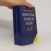 Jiří Kraus Nový akademický slovník cizích slov A-Ž. Studentské vydání