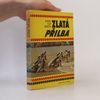 Juraj Ilja Jenča Zlatá přilba