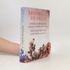 Antony Beevor Spisovatel ve válce: Vasilij Grossman s Rudou armádou 1941-1945