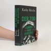 Kathy Reichs Der Tod Kommt Wie Gerufen