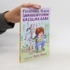 Francesca Simon Smradľavý útok Grázlika Gaba