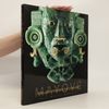 Davide Domenici Mayové. Poklady starobylých civilizací