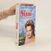 Maireluise von Ingenheim Sissi. Díl II. Mladá císařovna