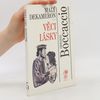 Giovanni Boccaccio Malý Dekameron 5 aneb Věci lásky