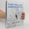 České himálajské dobrodružství II : zápisky Marouška blázna
