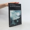 Luis Sepúlveda Colección Andanzas: El fin de la historia
