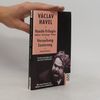Vaněk-Trilogie. Audienz, Vernissage, Protest. Versuchung, Sanierung. Theaterstücke