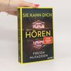 Sie kann dich hören