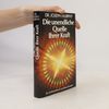 Die unendliche Quelle Ihrer Kraft