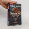 Michael Crichton Vergessene Welt: Jurassic-Park