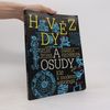 Hvězdy a osudy abeb Klíč k moderní astrologii
