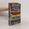 Udo Ulfkotte Kein Schwarz - kein Rot - kein Gold