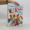 Ursula Barff Lauter tolle Sachen. Die Kinder gerne machen