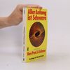 Isaac Asimov Aller Anfang ist Schwere
