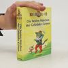 Jacob Grimm Die besten Märchen der Gebrüder Grimm